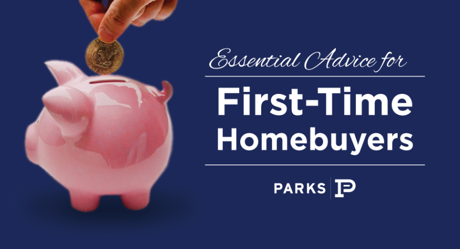 Purchasing a home for the first time is an eye-opening and valuable experience. First-time homebuyers need to have as much knowledge as possible before signing for a home, whether it is a custom-built new home or existing construction. Parks Realty has compiled a list of important advice just for first-time homebuyers so that you can avoid making some common mistakes.